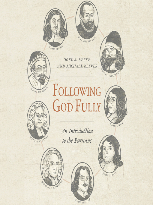 Title details for Following God Fully by Joel R. Beeke - Wait list
